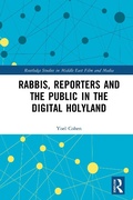 Cover: Rabbis, Reporters and the Public in the Digital Holyland - Routledge