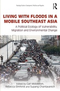 Cover: Living with Floods in a Mobile Southeast Asia - Routledge