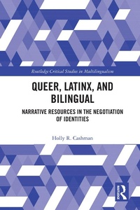 Abbildung von: Queer, Latinx, and Bilingual - Routledge