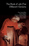 Cover: The Book of Job: Five Different Versions - Lulu.com