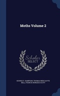 Cover: Moths Volume 2 - Sagwan Press