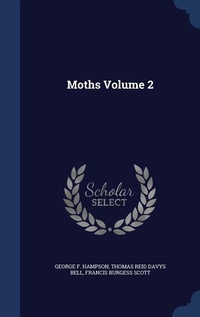 Enlarge image Cover: Moths Volume 2 - Sagwan Press