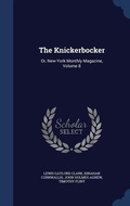 Abbildung von: The Knickerbocker - Sagwan Press