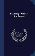 Cover: Landscape Art Past And Present - Sagwan Press