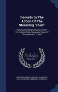 Cover: Records In The Action Of The Steamtug chief - Sagwan Press