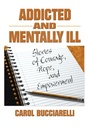 Cover: Addicted and Mentally Ill - Routledge