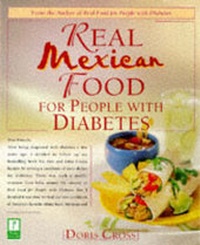 Abbildung von: Real Mexican Food for People with Diabetes - Prima Publishing,U.S.
