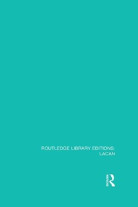 Enlarge image Cover: Routledge Library Editions: Lacan - Routledge