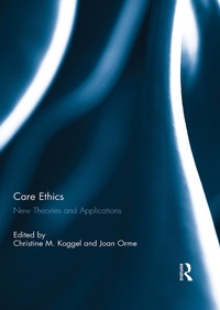 Abbildung von: Care Ethics - Routledge