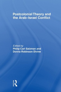 Enlarge image Cover: Postcolonial Theory and the Arab-Israel Conflict - Routledge
