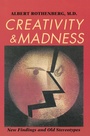 Cover: Creativity and Madness - Johns Hopkins University Press