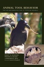 Cover: Animal Tool Behavior - Johns Hopkins University Press