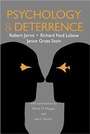 Cover: Psychology and Deterrence - Johns Hopkins University Press