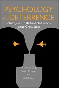 Enlarge image Cover: Psychology and Deterrence - Johns Hopkins University Press
