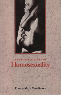 Enlarge image Cover: A Natural History of Homosexuality - Johns Hopkins University Press