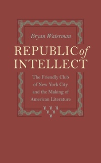 Enlarge image Cover: Republic of Intellect - Johns Hopkins University Press