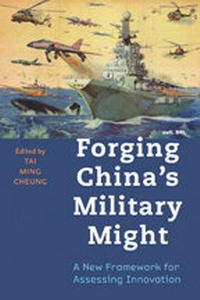 Enlarge image Cover: Forging China's Military Might - Johns Hopkins University Press