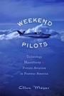 Cover: Weekend Pilots - Johns Hopkins University Press