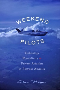 Enlarge image Cover: Weekend Pilots - Johns Hopkins University Press