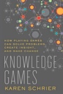 Cover: Knowledge Games - Johns Hopkins University Press