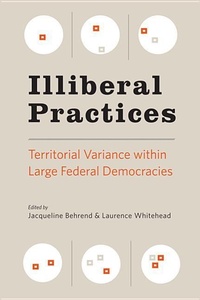 Enlarge image Cover: Illiberal Practices - Johns Hopkins University Press