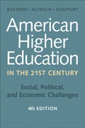 Cover: American Higher Education in the Twenty-First Century - Johns Hopkins University Press