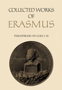 Cover: Collected Works of Erasmus - University of Toronto Press