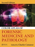 Cover: Color Atlas of Forensic Medicine and Pathology - CRC Press
