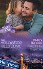 Cover: Falling For The Single Dad - Mills & Boon