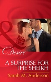 Enlarge image Cover: A Surprise For The Sheikh - Mills & Boon