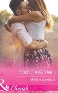 Cover: 'I Do'...Take Two! - Mills & Boon
