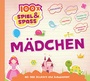 Cover: 100 Spiele für Mädchen - Parragon Books Ltd Bath