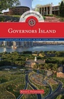 Cover: Governors Island Explorer's Guide - Globe Pequot Press