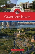 Cover: Governors Island Explorer's Guide - Globe Pequot Press
