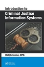 Cover: Introduction to Criminal Justice Information Systems - Routledge