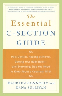 Enlarge image Cover: The Essential C-Section Guide - Bantam Books