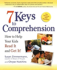 Enlarge image Cover: 7 Keys to Comprehension - Crown Publishing Group, Division of Random House Inc