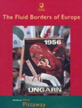 Cover: The Fluid Borders of Europe - Open University Worldwide
