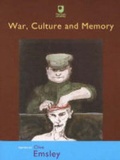 Cover: War, Culture and Memory - Open University Worldwide