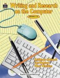 Enlarge image Cover: Writing and Research on the Computer - TEACHER CREATED RESOURCES
