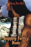 Cover: Snapping Turtle's Honor - Whiskey Creek Press