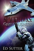 Cover: Spacehawks Book 1 - Whiskey Creek Press