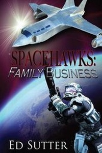 Enlarge image Cover: Spacehawks Book 1 - Whiskey Creek Press