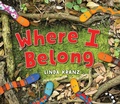 Cover: Where I Belong - Taylor Trade Publishing