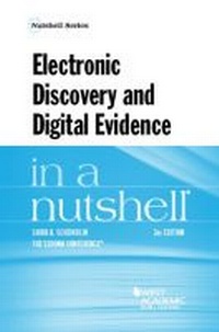Abbildung von: Electronic Discovery and Digital Evidence in a Nutshell - West Academic Press