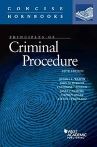 Enlarge image Cover: Principles of Criminal Procedure - West Academic Press