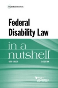 Abbildung von: Federal Disability Law in a Nutshell - LEG Inc. (dba West Academic Publishing