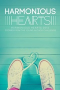 Cover: Harmonious Hearts 2015 - Stories from the Young Author Challenge Volume 2 - Dreamspinner Press