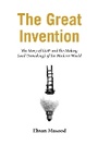 Cover: The Great Invention - Pegasus Books