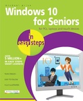 Cover: Windows 10 for Seniors in easy steps - In Easy Steps Limited